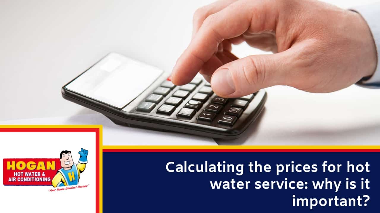 Calculating the prices for hot water service why is it important