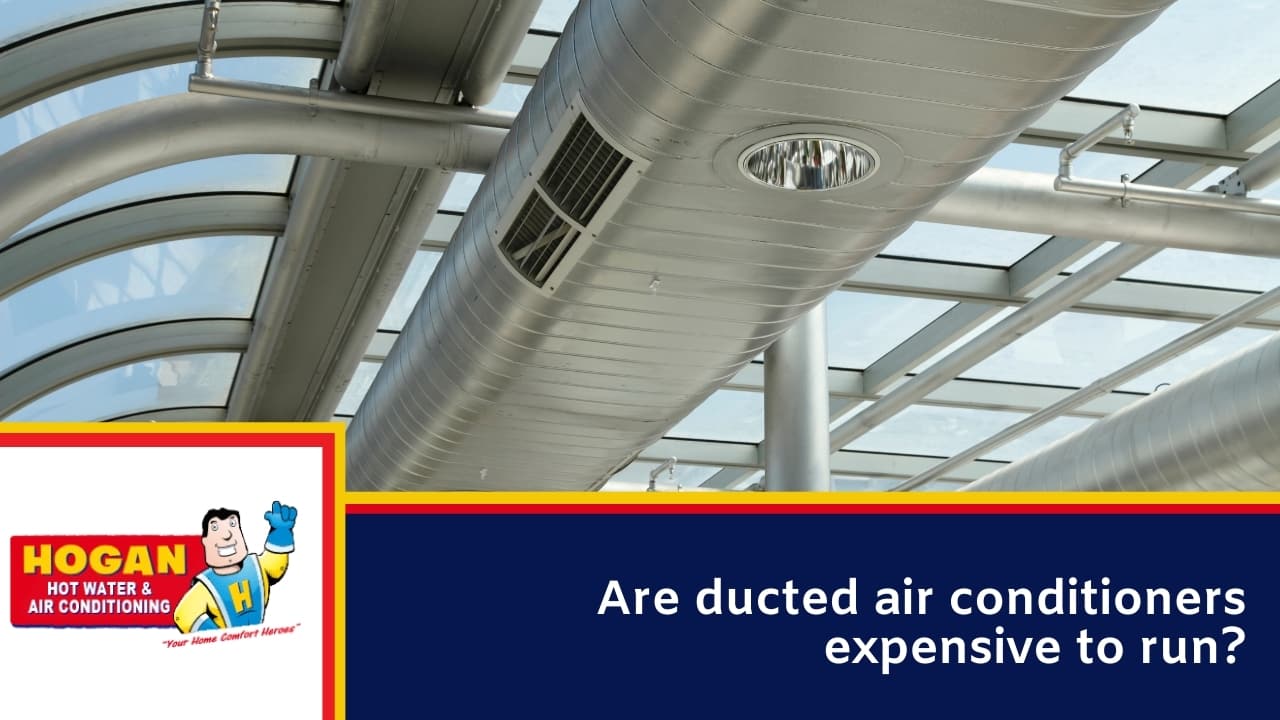Are ducted air conditioners expensive to run