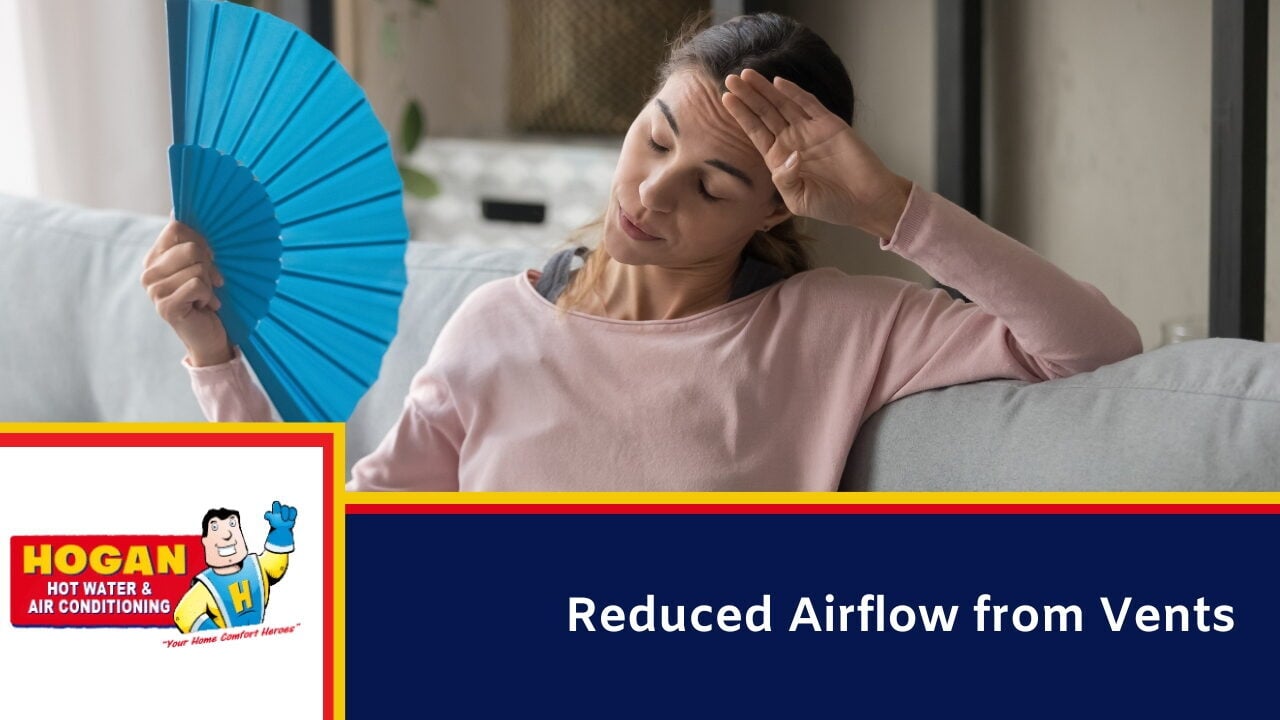 Reduced Airflow from Vents