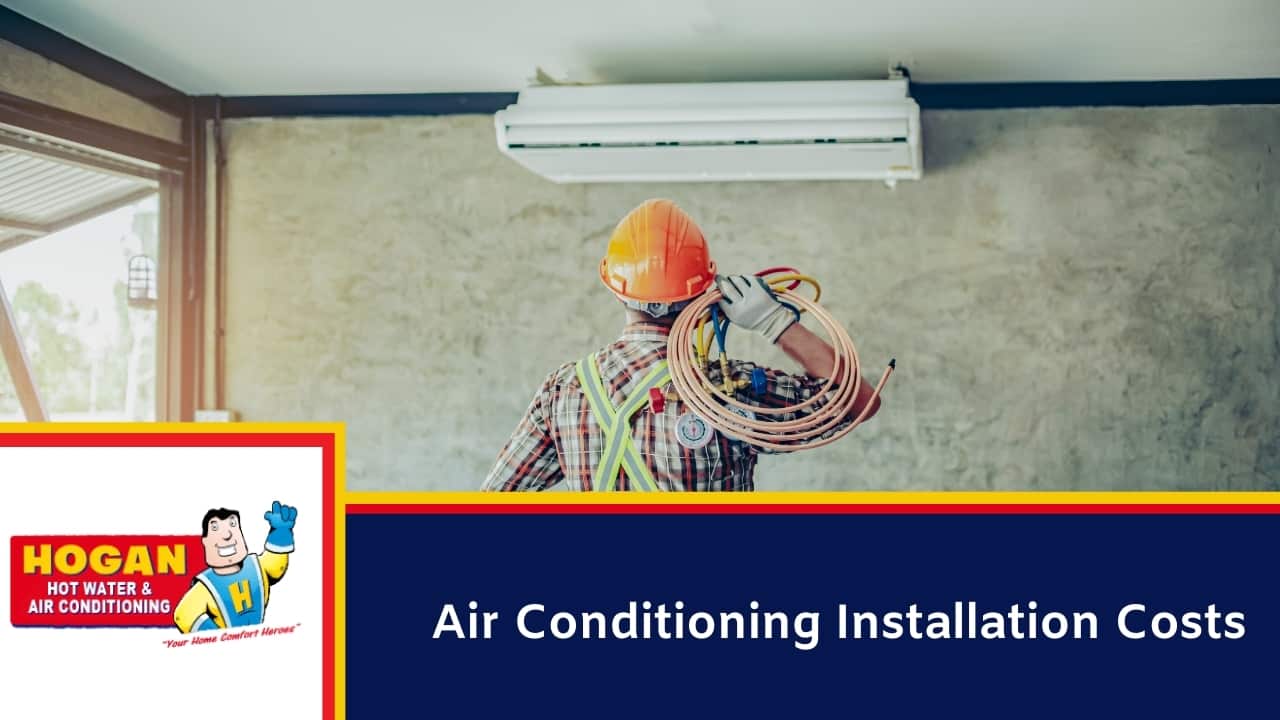 Air Conditioning Installation Costs