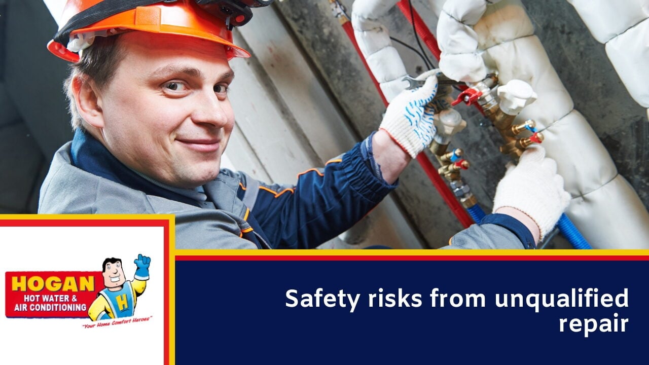 Why Hire a Licensed Hot Water Repair Specialist » Hot Water Safety risks from unqualified repair