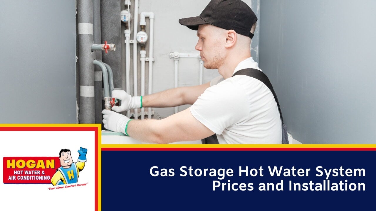 Gas Storage Hot Water System Prices and Installation